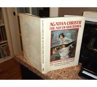 Agatha Christie: The Art of Her Crimes