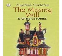 Agatha Christie The Missing Will & Other Stories N/A Book Agatha Christie Multicolor