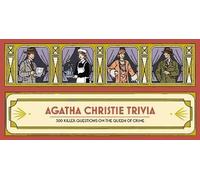 Agatha Christie Trivia: 300 killer questions on the Queen of Crime