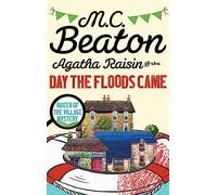 Agatha Raisin and the Day the Floods Came – Little, Brown Book Group
