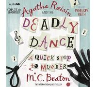 Agatha Raisin and the Deadly Dance (BBC Audio) by Beaton, M. C. on 02/06/2011 Unabridged edition