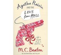Agatha Raisin and the Love from Hell