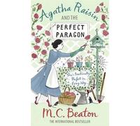 Agatha Raisin and the Perfect Paragon