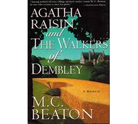 Agatha Raisin and the Walkers of Dembley