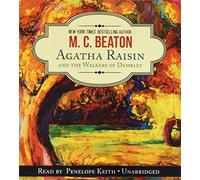 Agatha Raisin and the Walkers of Dembley (Agatha Raisin Mysteries, Book 4) (Agatha Raisin Mysteries (Audio)) by M. C. Beaton (2015-03-31)
