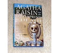 Agatha Raisin and the Wellspring of Death