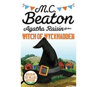 Agatha Raisin and the Witch of Wyckhadden: (Agatha Raisin)