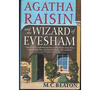 Agatha Raisin and the Wizard of Evesham