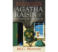 Agatha Raisin and the Wizard of Evesham: An Agatha Raisin Mystery: 8