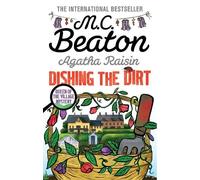 Agatha Raisin: Dishing the Dirt: (Agatha Raisin)