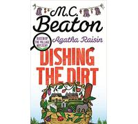 Agatha Raisin: Dishing the Dirt