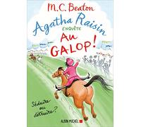 Agatha Raisin enquête 31 - Au galop !