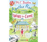 Agatha Raisin enquête 35 - L'Heure du crime