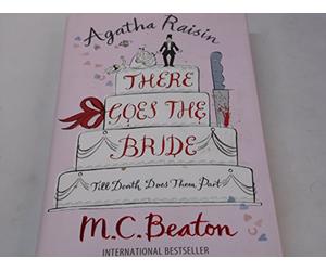 Agatha Raisin: There Goes The Bride