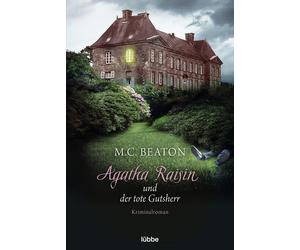 Agatha Raisin und der tote Gutsherr