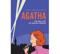 Agatha: The Real Life of Agatha Christie