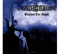 Agathodaimon - Blacken the Angel