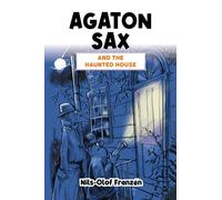 Agaton Sax and the Haunted House