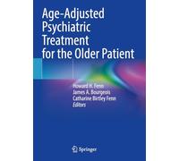 Age-Adjusted Psychiatric Treatment for the Older Patient