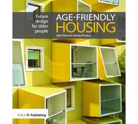 Age-friendly Housing: Future design for older people