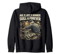 Age Is Just A Number Skill Is Forever Mechanic Zip Hoodie