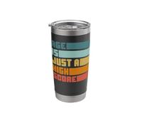 Age is Just High Score Funny Birthday Dad Vintage Retro Stainless Steel Insulated Tumbler