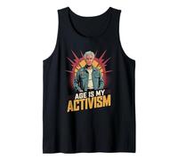 Age is My Activism Empowered Pro-Aging Elder Tank Top