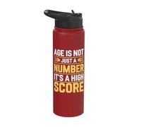 Age is Not Just A Number Its A High Score Stainless Steel Insulated Water Bottle