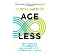 Age Less : 'THE WELLNESS BOOK OF THE YEAR' Daily Mail