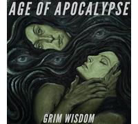 Age Of Apocalypse - Grim Wisdom [VINYL]