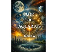 Age of Aquarius (The Continuum Cycle)