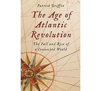 The Age of Atlantic Revolution