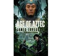 Age of Aztec (The Pantheon Series)