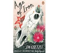 Age of Iron: (Penguin Essentials)