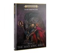 Age Of Sigmar: The Mad King Rises (English)