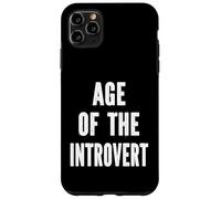 Age Of The Introvert Funny Introvert Socially Awkward Quote Case for iPhone 11 Pro Max