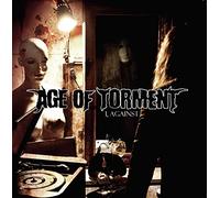 Age Of Torment - I,Against