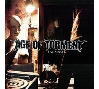 Age Of Torment - I, Against [Japan CD] XQIR-1050