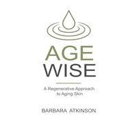 AGE WISE: A Regenerative Approach to Aging Skin
