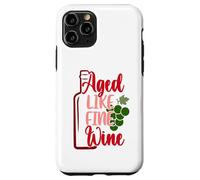 Aged Like Fine Wine Case for iPhone 11 Pro