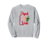 Aged Like Fine Wine Sweatshirt