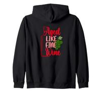Aged Like Fine Wine Zip Hoodie