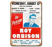 Agedsign Roy Orbison Poster, Vintage Metal Wall Art 1964 Roy Orbison in Fargo Tin Sign for Coffee Home Bar Man Cave Decor 8x12 Inches