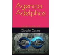 Agencia Adelphos: Crónicas de la sal