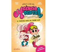 Agència Dental Màgica 2. El terrible udol de l'home llop