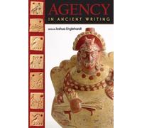 Agency in Ancient Writing