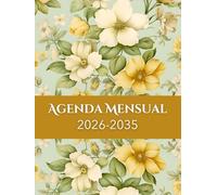 Agenda 10 AÑOS 2026 2035: Organizador de 120 Meses | Enero 2026-Diciembre 2035 | Planificador Vista Semanal y Mensual A4 | con Vacaciones en España | 287 Páginas.