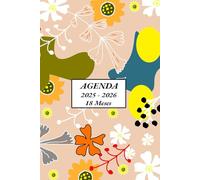 Agenda 18 meses 2025 2026 dia pagina: de julio 2025 a diciembre 2026 | 1 Página = 1 Día | Horario de 07:00 a 21:00 | Formato A5 | español