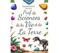 Agenda 2025/2026 Professeur de Sciences de la Vie et de la Terre: Complet planificateur pour les enseignants | Carnet de bord A4