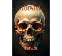 Agenda 2025-2026: Scolaire Tête de mort | Journalier (une page par jour) | Septembre à Juillet | 14,8 x 21 cm | Collège et Lycée et primaire | garçon et fille.